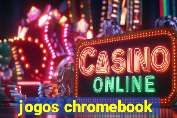 jogos chromebook